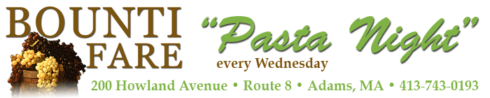 Bounti-Fare Pasta Night every Wednesday