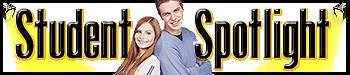 Student Spotlights = Click Here